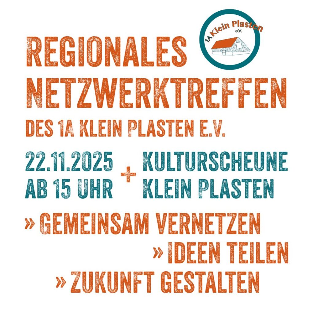 20251021_1aKlPl_Netzwerktreffen_SocialPic Regionales Netzwerktreffen am 22.11.2025 ab 15 Uhr. Kulturscheune Klein Plasten